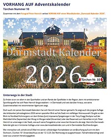 Mein Darmstadt Kalender 2026 im Türchen Nr 10 des VORHANG AUF Adventskalender 2025 ( Foto © Peter Henrich / HEN-FOTO ) Mein Darmstadt Kalender 2026 im Türchen Nr 10 des VORHANG AUF Adventskalender 2025 ( Foto © Peter Henrich / HEN-FOTO )