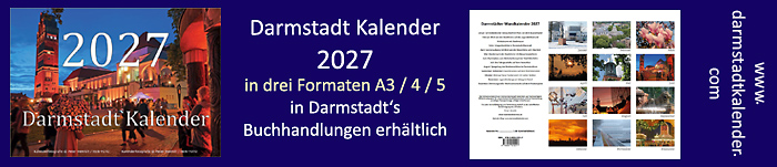 - neu - DARMSTADT KALENDER 2027 in Darmstadt's Buchhandlungen Bessunger-Buchladen Schlapp Hugendubel Gieselberg-Schreibwaren Kunsthandlung Langheinz sowie Thalia erhältlich (Kalenderfotografie © Peter Henrich / HEN-FOTO)